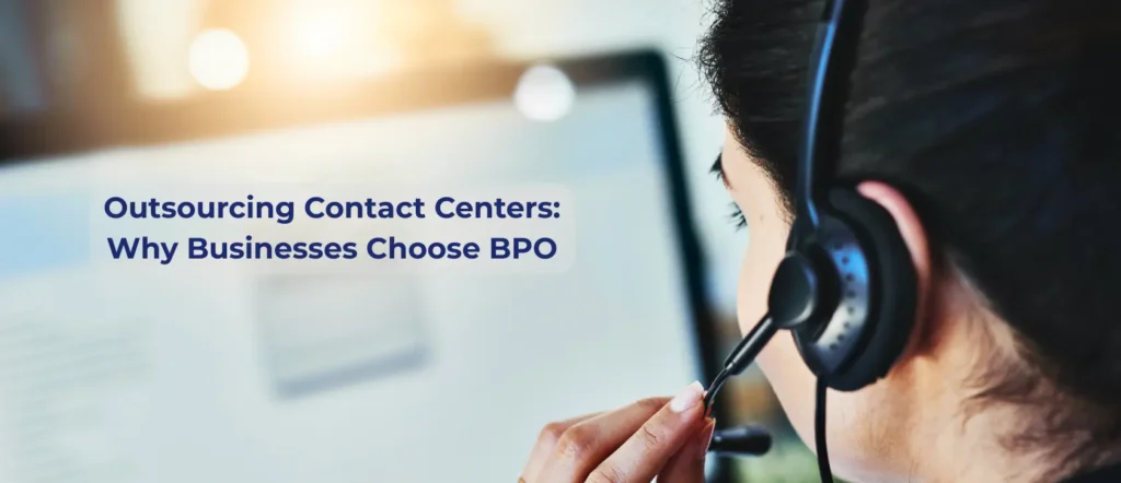 Why Businesses Choose BPO