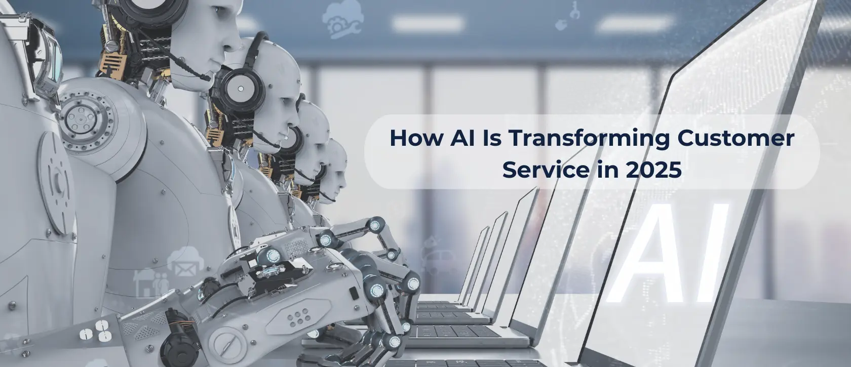 AI Is Transforming Customer Service